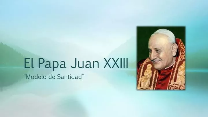 el papa juan xxiii