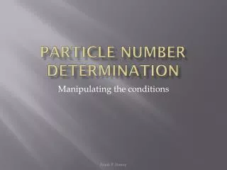 Particle number determination