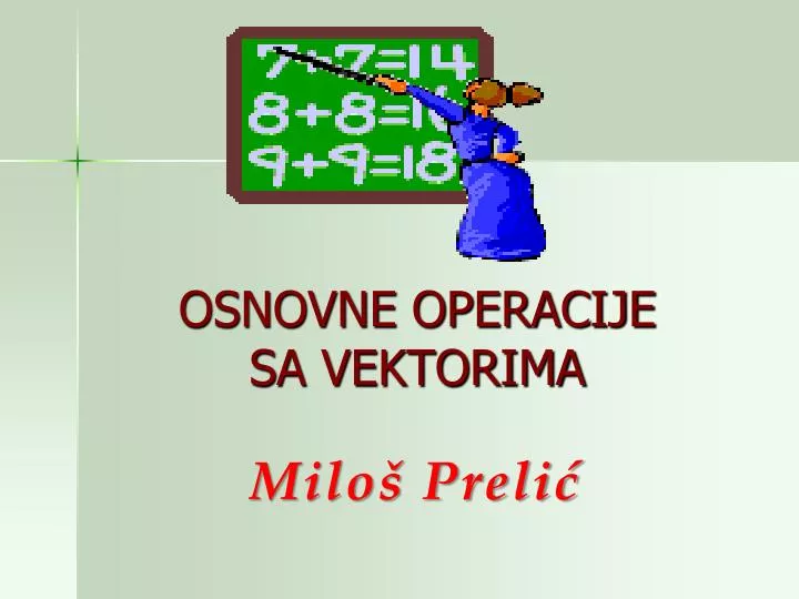 osnovne operacije sa vektorima