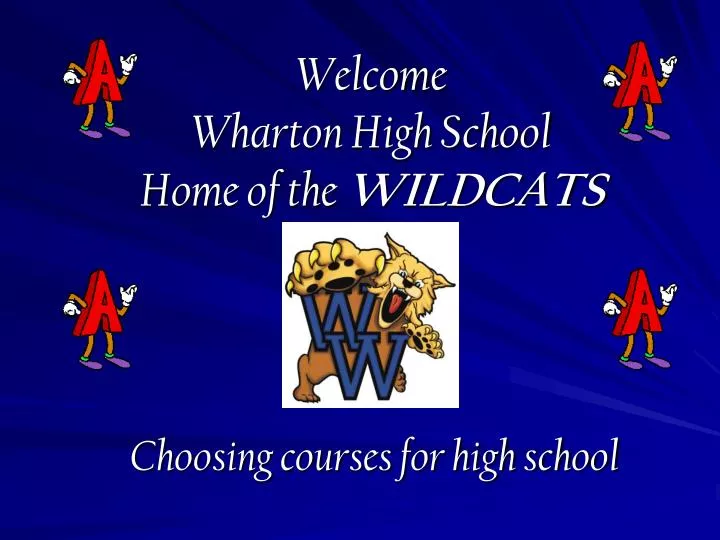 welcome wharton high school home of the wildcats