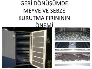 ger d n mde meyve ve sebze kurutma firininin nem