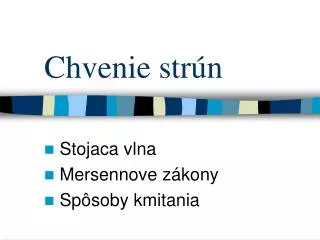 chvenie str n