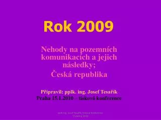 rok 2009