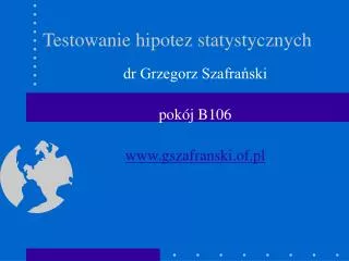 testowanie hipotez statystycznych
