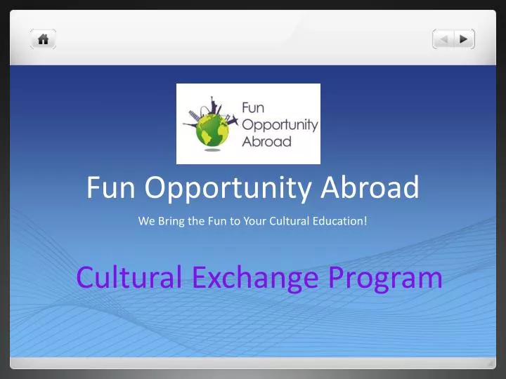 fun opportunity abroad