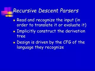 Recursive Descent Parsers