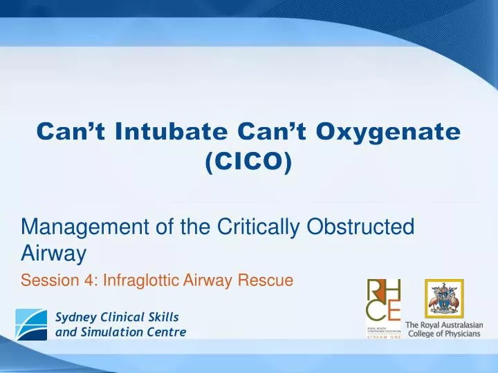 can t intubate can t oxygenate cico