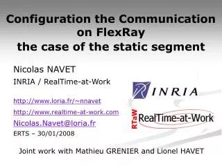 Configuration the Communication on FlexRay the case of the static segment