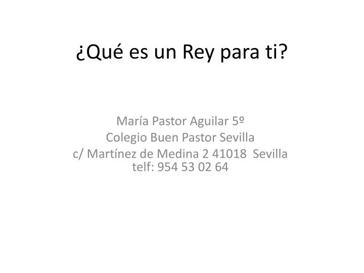 qu es un rey para ti