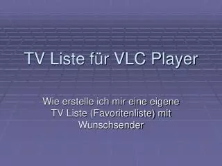 tv liste f r vlc player