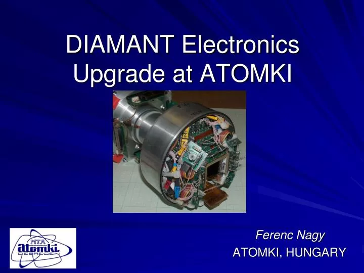 diamant electronics upgrade at atomki