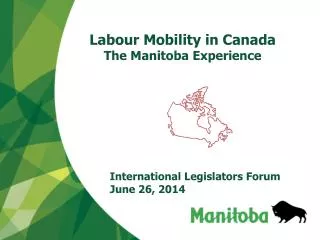 Labour Mobility in Canada The Manitoba Experience