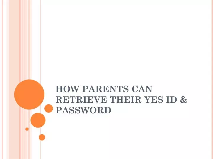 how parents can retrieve their yes id password