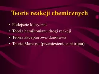 teorie reakcji chemicznych
