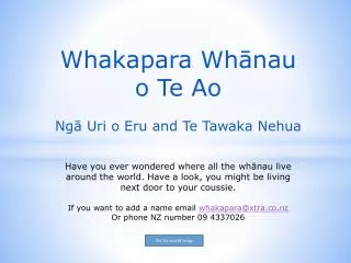 Whakapara Wh?nau o Te Ao Ng? Uri o Eru and Te Tawaka Nehua