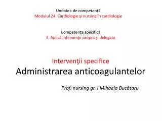 interven ii specifice administrarea anticoagulantelor