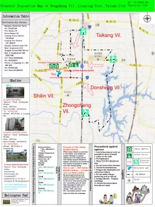 D isaster Evacuation Map of Dongsheng Vil.,Liouying Dist.,Tainan City