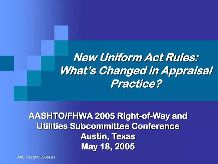 new uniform act rules what s changed in appraisal practice