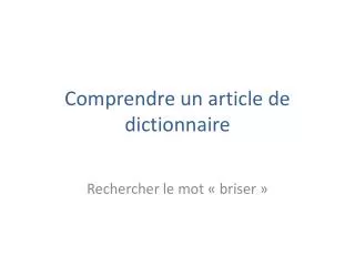 comprendre un article de dictionnaire