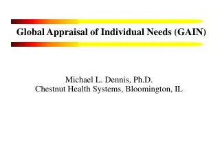 Global Appraisal of Individual Needs (GAIN)
