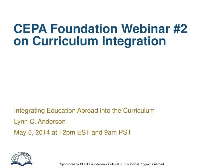 cepa foundation webinar 2 on curriculum integration