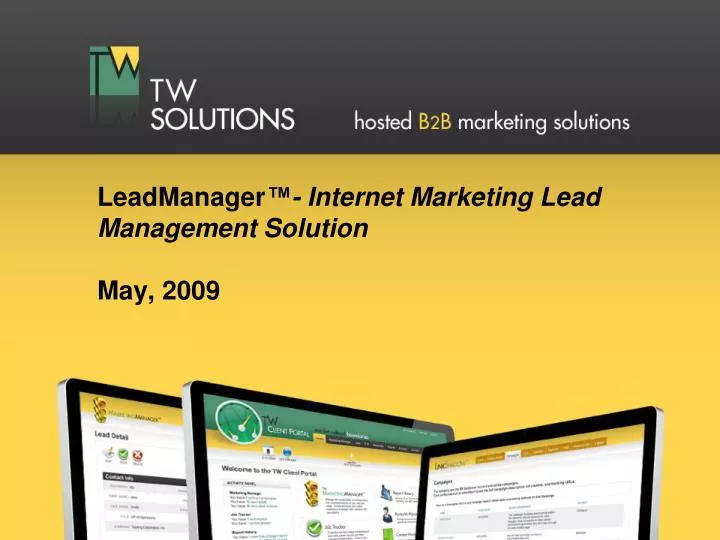 leadmanager internet marketing lead management solution may 2009