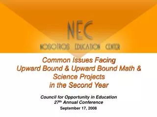 Common Issues Facing Upward Bound &amp; Upward Bound Math &amp; Science Projects in the Second Year
