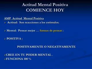 actitud mental positiva comience hoy