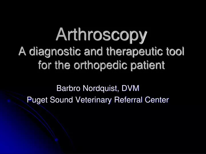 arthroscopy a diagnostic and therapeutic tool for the orthopedic patient