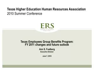 Texas Higher Education Human Resources Association 2010 Summer Conference