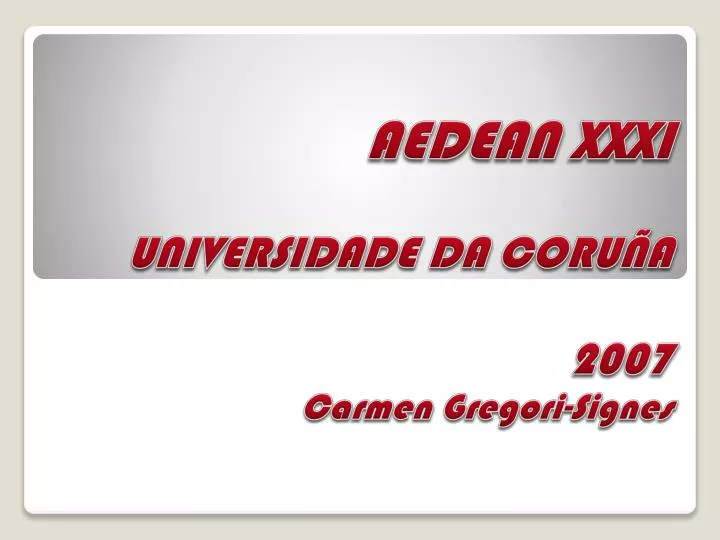 aedean xxxi universidade da coru a 2007 carmen gregori signes