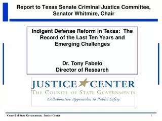 Report to Texas Senate Criminal Justice Committee, Senator Whitmire, Chair