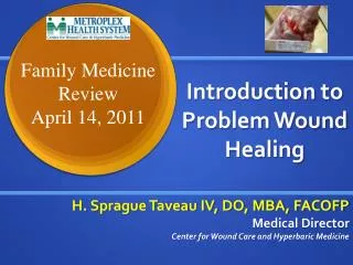 Introduction to Problem Wound Healing