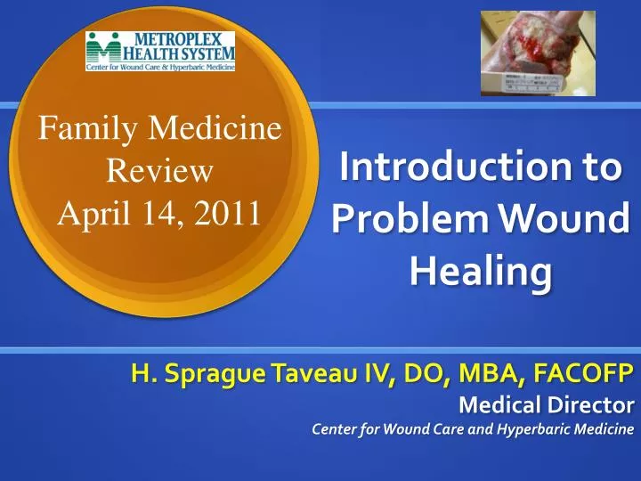 introduction to problem wound healing
