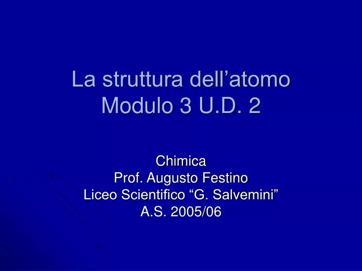 la struttura dell atomo modulo 3 u d 2