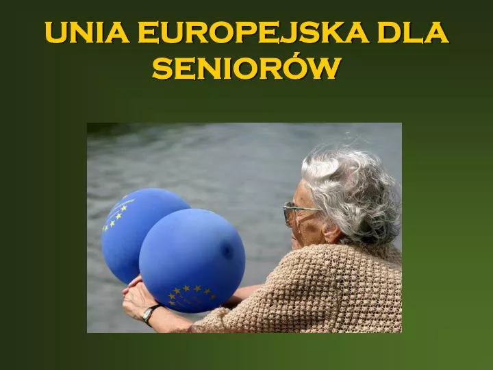 unia europejska dla senior w