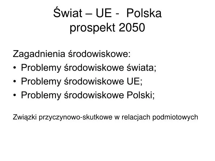 wiat ue polska prospekt 2050