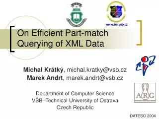 On Efficient Part-match Querying of XML Data