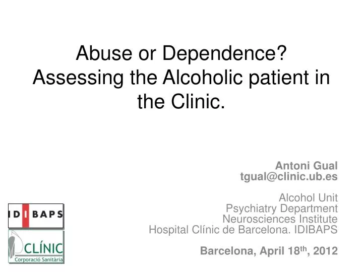 abuse or dependence assessing the alcoholic patient in the clinic