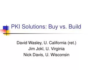 PKI Solutions: Buy vs. Build