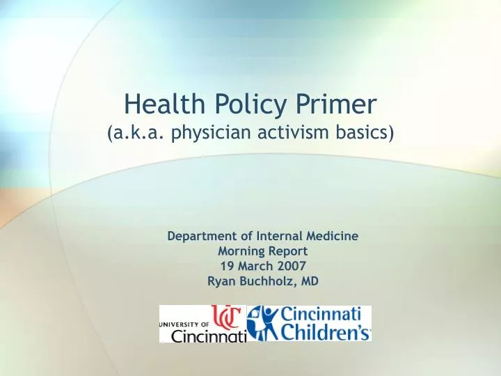 health policy primer a k a physician activism basics