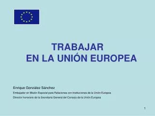 trabajar en la uni n europea