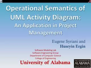 Operational Semantics of UML Activity Diagram: An Application in Project Management