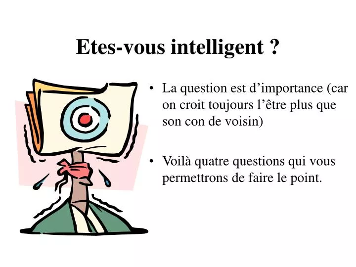 etes vous intelligent