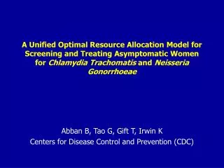 Abban B, Tao G, Gift T, Irwin K Centers for Disease Control and Prevention (CDC)