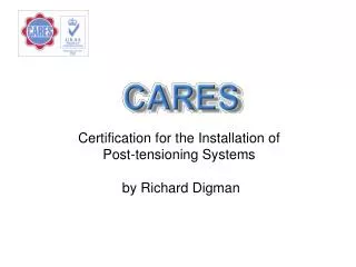 Certification for the Installation of Post-tensioning Systems by Richard Digman