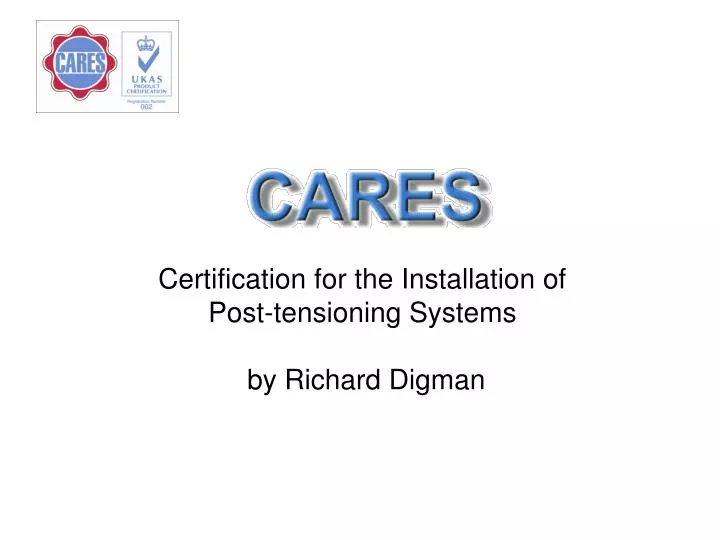 certification for the installation of post tensioning systems by richard digman