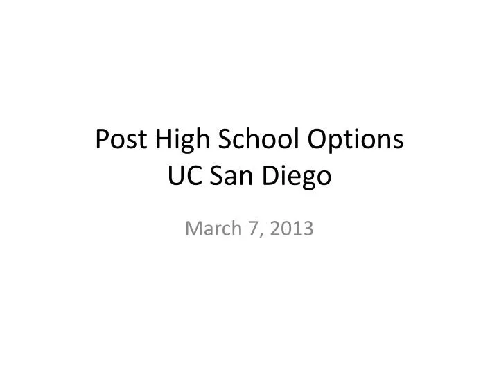 post high school options uc san diego