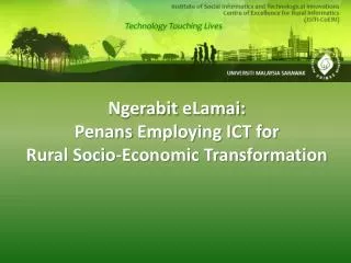 Ngerabit eLamai : Penans Employing ICT for Rural Socio-Economic Transformation