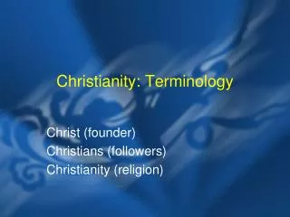 Christianity: Terminology